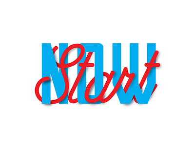 Start Now - Hello Dribbble debut lettering start type typography