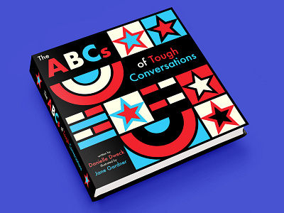 The ABC's of Tough Conversations