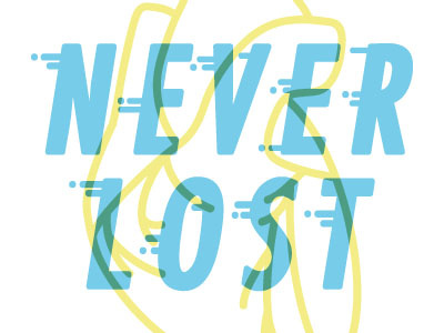 Never Lost heart illustration minimal type