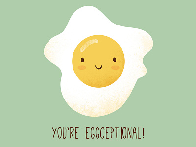 You're Eggceptional card character cute design egg food foodie illustration kawaii pun vector yum
