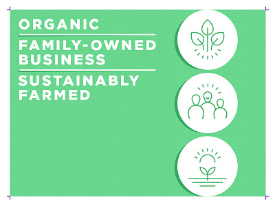 Icons - Organic, Family-owned business, Sustainably farmed