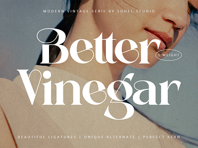 Better Vinegar | Modern Vintage Font branding branding font canva classic design fashion font font free font graphic design instagram logo magazine font modern retro serif font social media type typography vintage vogue font