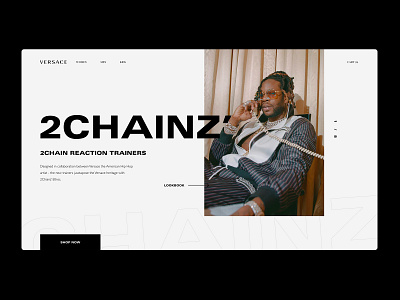 VERSACE - 2CHAINZ' landing page 2chainz clean design identity minimal type typography ui ux uxdesign versace website website concept