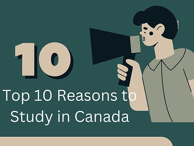Reason to Study in Canada study in canada