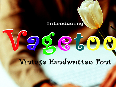 Sample Of Vagetoos Font