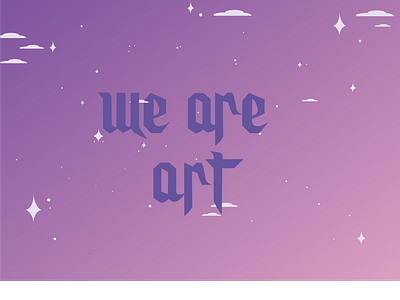 We are art :) design illustration typography