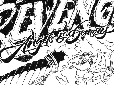 Angels & Demons Poster angels brush brushpen calligraphy comic custom demonds fabercastell lettering revenge tombow type