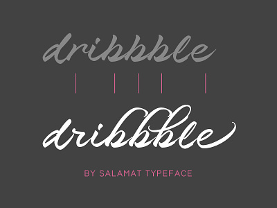 Dribbble by Salamat brus calligraphy dribbble joluvian lettering maker philippines salamat sudtipos typeface zulia