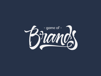 Game of brands (approved) brands brushpen calligraphy game lettering vector