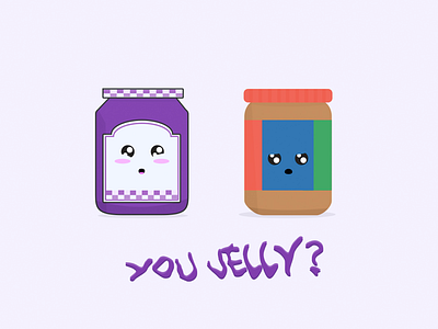 You Jelly? cute design food jam jelly pbj peanut butter