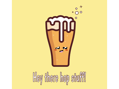 Hey there hop stuff! beer craft beer cute beer cute designs cute food food hop beer lovers valentines