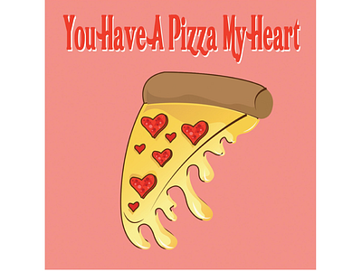 🍕 cards food kawaii love lovers pizza puns valentine