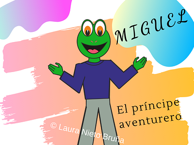 Miguel - Prince Toad book bookseries childrensbooks cuentoinfantil fantasia illustration prince toad