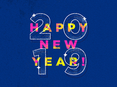 Happy New Year! 2019 new new year type year