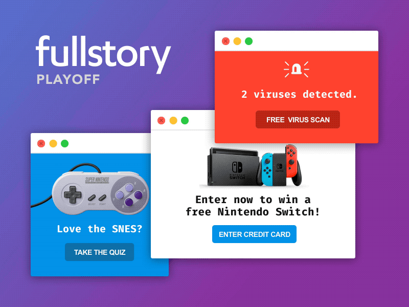 FullStory Playoff: Engage Your Rage bitcoin competition dribbble fullstory modal playoff popup rage