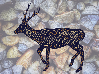 Roam Free Young Buck buck illustration outdoors trees type typography wander wildlife wood