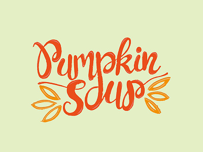 Pumpkin Soup brand halloween hand drawn handwritten logo logotype organic pumpkin typography vector