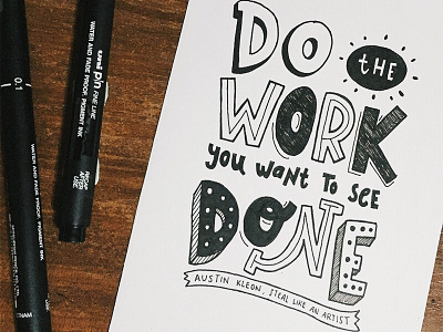 Quote by Austin Kleon lettering
