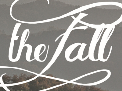 the Fall