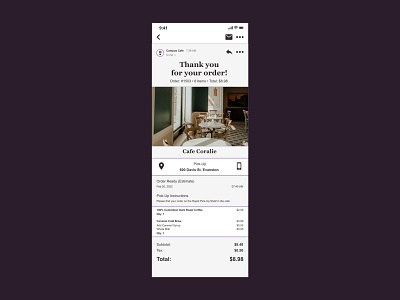 Day 17 - Email Receipt adobe xd app design branding coffee confirmation dailyui dailyuichallenge design email graphic design invoice mobile product design receipt sent text ui update user interface ux