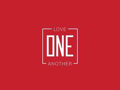 Love One Another v8 option 2 christian encouragement lettering love love one another type typography