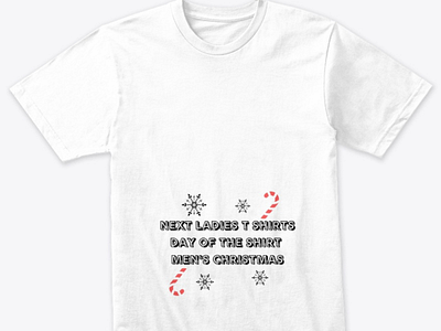 Next ladies t shirts day of the shirt men's christmas design