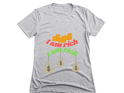 T-shirts with I am rich design apparel branding design dribble graphic design great illustration mockup streetwear t-shirt t-shirt design t-shirt designer t-shirt mockup t-shirts tee tees tshirt tshirt design tshirt mockup tshirts