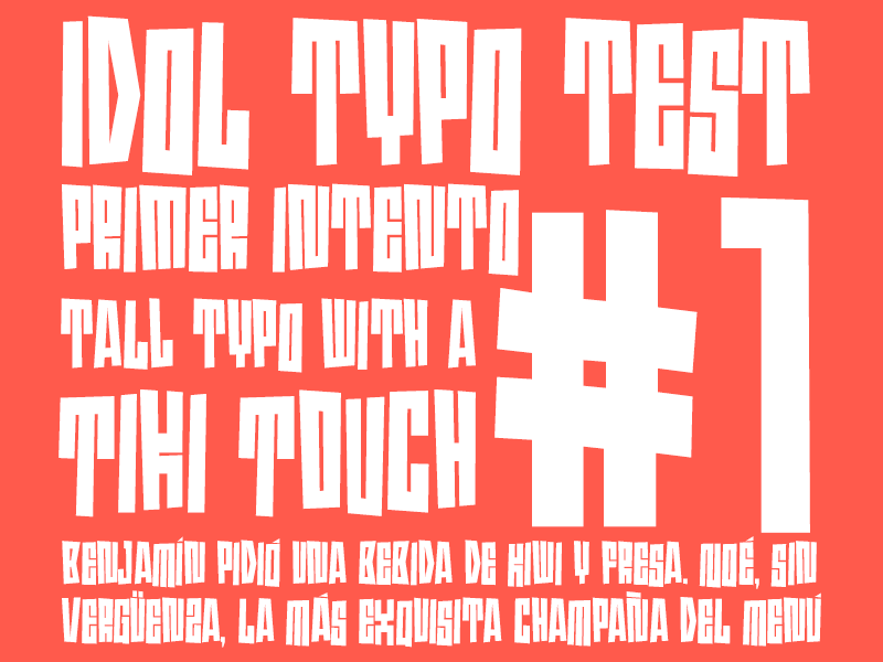 Idol typo test typo font tiki fuente tipografía