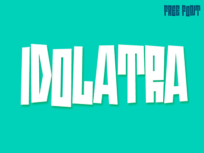 Idolatra font alphabet capitals duttyfree font free gratis idolatra lettering sans tiki typeface typo