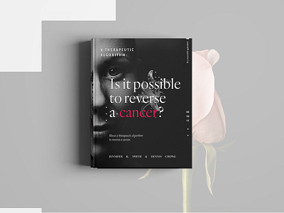 Reverse a Cancer - Bookcover black and white book cancer complicated cover dark elegant hope playfull typography