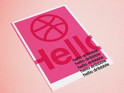 Hello Dribbble! design print typography