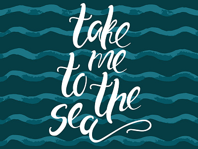 Take Me To The Sea