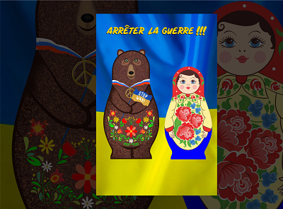 Peace bear character doll france hand drawing illustration nesting doll nft no war poster russia stop war ukraine