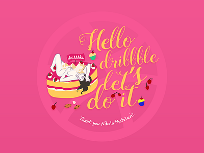 First Shot On Dribbble cake debut dribbble first girl hello invitation shot thank woman you