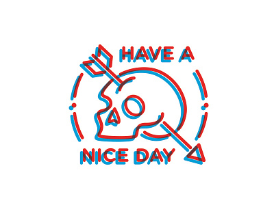 Have A Nice Day art death design doodle drawing flat illustration line art offset skull typography vector