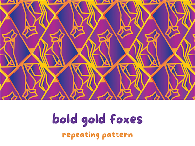 Bold Gold Foxes Repeating Pattern abstract abstract art adobe illustrator animal illustration apparel graphics bold bright colors colorful damask print dopamine design geometric pattern home decor repeat pattern surface design textile design wallpaper design