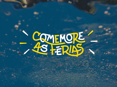 Lettering Animation - Comemore as férias