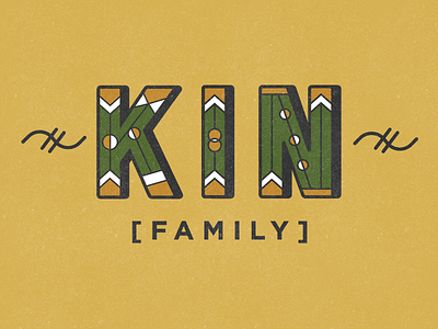 KIN family kin mustard olive rustic type typography vintage