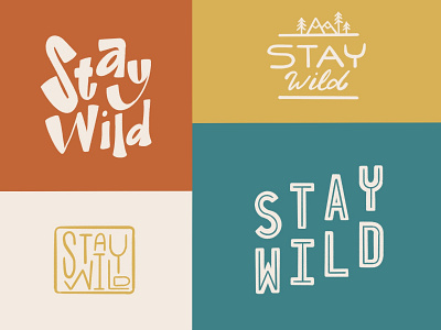 Stay Wild branding design fonts graphic design hand lettering illustration logo procreate type typography