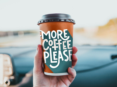 More Coffee Please branding coffee design graphic design hand lettering illustration logo mockup procreate typography