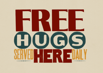 Free Hugs Served Here Daily hugs letterpress vintage