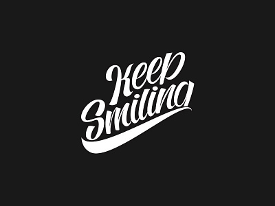 Keep Smiling hand script keep smiling lettering letters script smile type vector