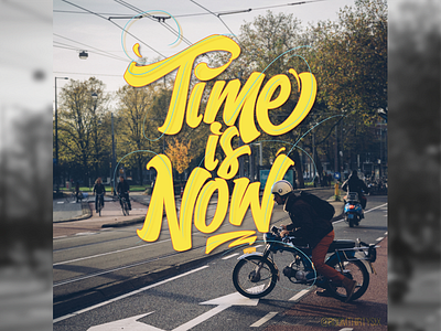 Time is Now hand script lettering letters photography script type vector