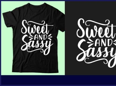 Sweet and sassy branding design graphic design icon illustration logo momdesign shirt shirt design t shirt design typography ui vector