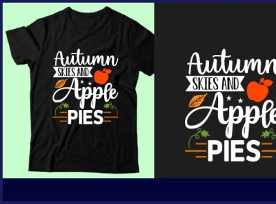 Autumn skies and apple pies branding design graphic design icon illustration logo pumpking design svg t shirt t shirt design typography ui vector