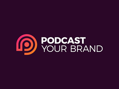 Podcast Your Brand - Approved Logo Design agency marketing company app icon app icon design audio wave brand identity brand pattern branding gradient identity identity branding identity design logo logo design logo designer logotype media tech digital negative space p letter logo podcast round logo