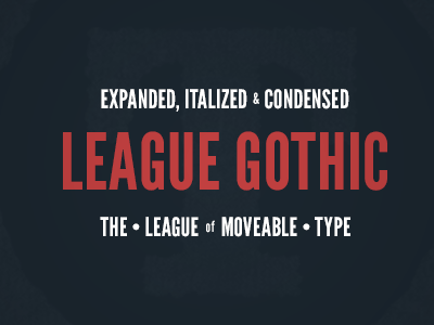 League Gothic font league gothic spec