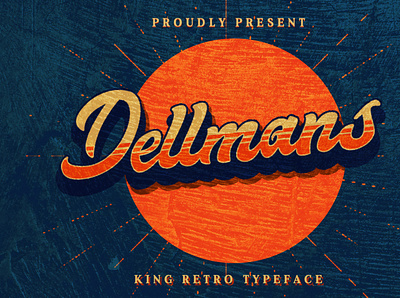 Dellmans Font | King Retro Typeface cricut font