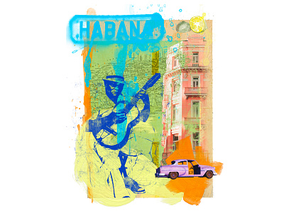 Havana collage digital art editorial editorial illustration illustration magazine illustration tourism travel