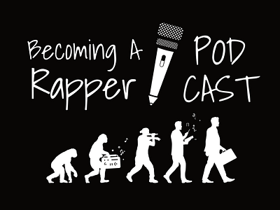 Becoming A Rapper Podcast banner